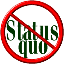 NO STATUS QUO