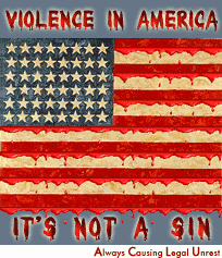 VIOLENCE IN AMERICA: It's a Religion